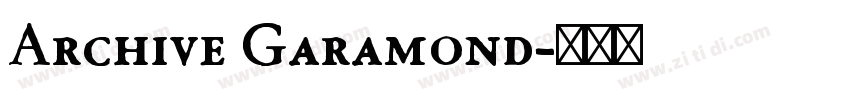 Archive Garamond字体转换